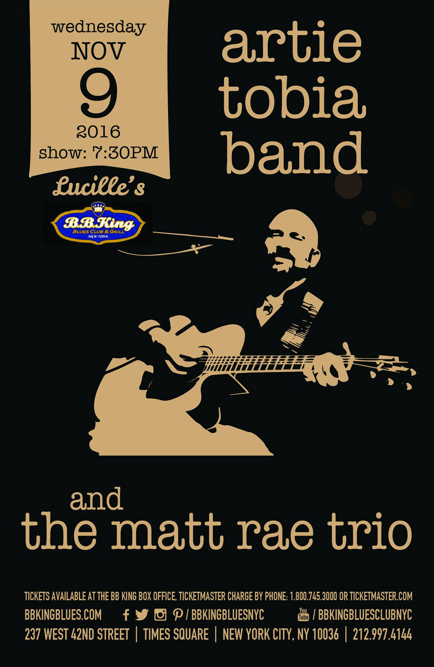 Artie Tobia Band poster — Lucille's at B.B. King Blues Club